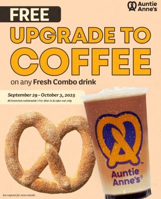 International Coffee Day Promo Philippines of Auntie Anne's upgrade to coffee deal