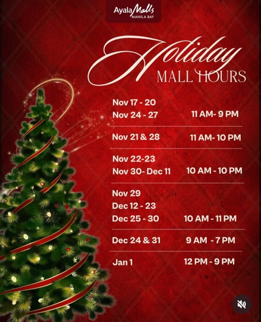 Ayala Malls Manila Bay holiday mall hours philippines 2025