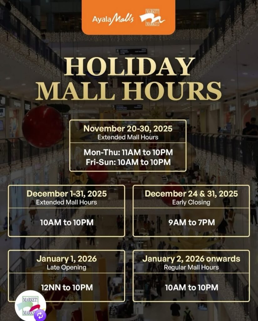 Market Market holiday mall hours philippines 2025