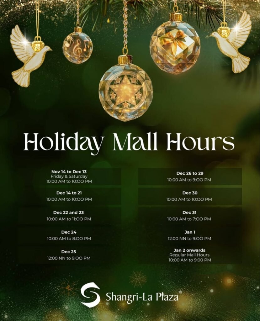 Shangri-La Plaza holiday mall hours philippines 2025