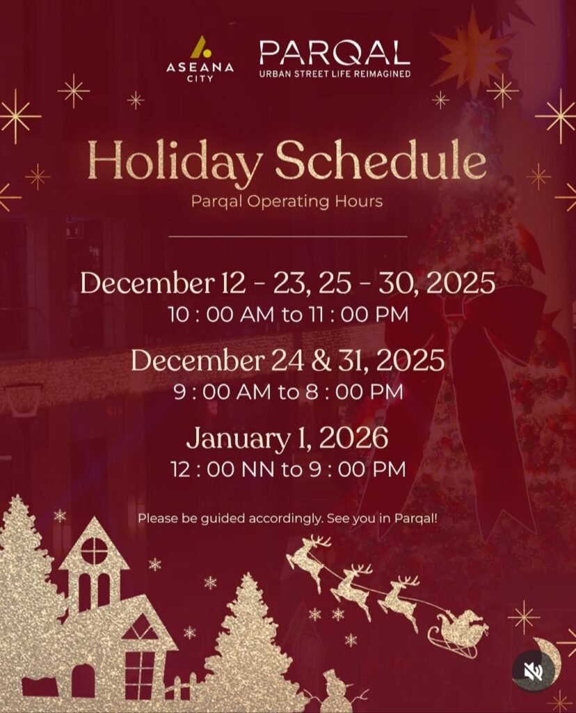 Parqal (Aseana City) holiday mall hours philippines 2025