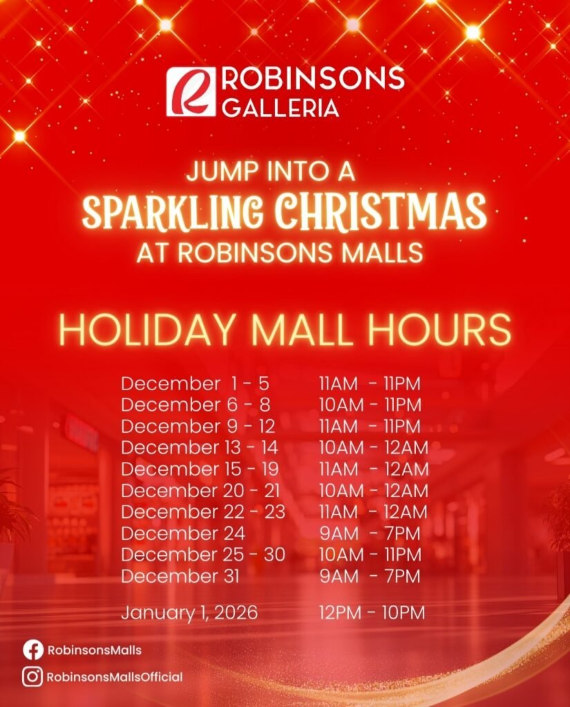 Robinsons Galleria holiday mall hours philippines 2025